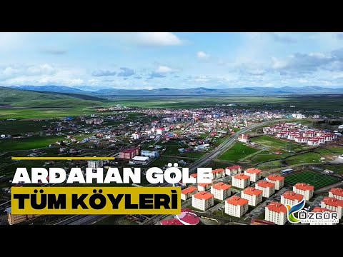 Ardahan Göle Tüm Köyleri