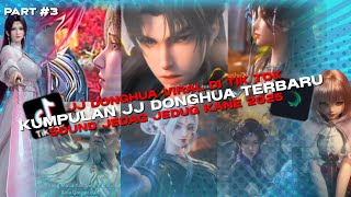 Download lagu Kumpulan Jedag Jedug DONGHUA 2025: Bikin Candu & jj donghua Viral di TikTok! PART#3 #jjdonghua mp3