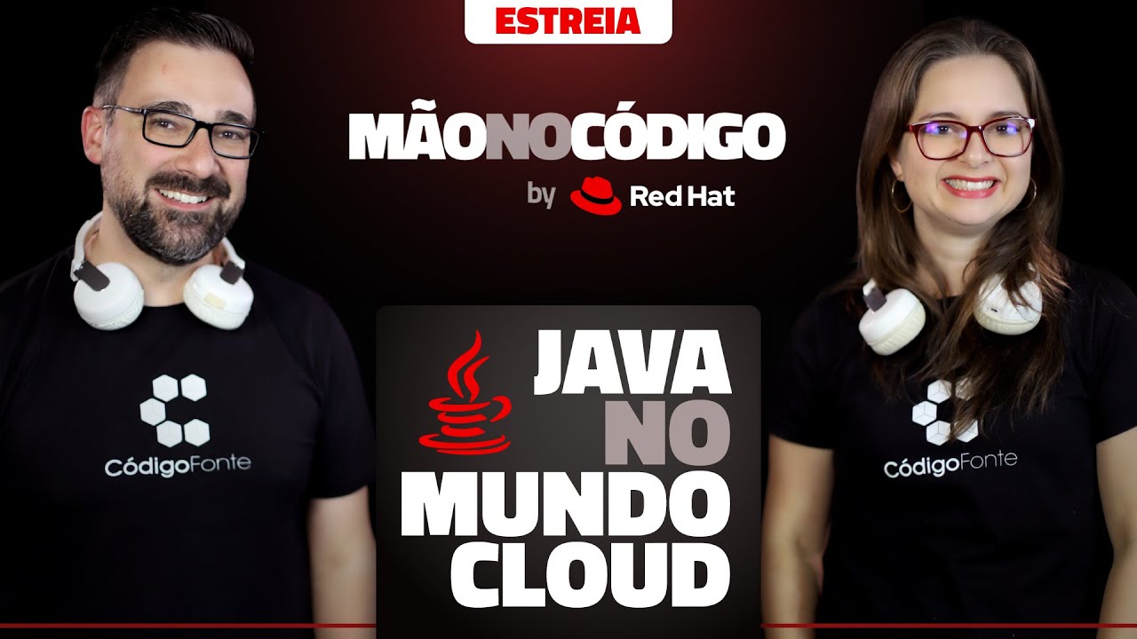 Java e Microservices na Prática (Cloud Native & DevOps) // Mão no Código by Red Hat