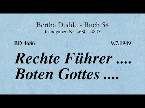 BD 4686 - RECHTE FÜHRER .... BOTEN GOTTES ....