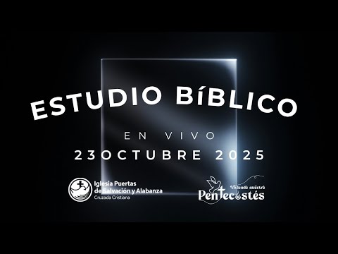 🔴 EN VIVO - Estudio Bíblico - Jueves 23 Octubre 2025
