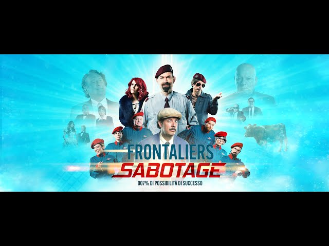 Frontaliers Sabotage | Official Trailer