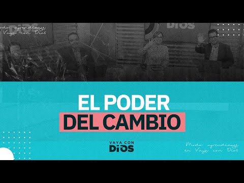 VayaconDiosEp. 948 - El poder del cambio
