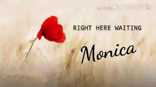 Right Here Waiting_Monica LYRICS