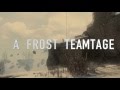 Frost Nation Teamtage Edited By Frost Blyth