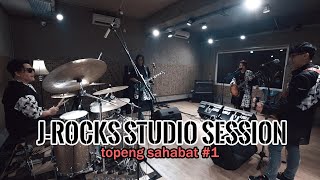 Download lagu J ROCKS STUDIO SESSION TOPENG SAHABAT Ep 1... mp3