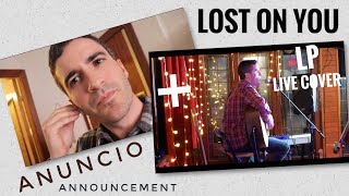 LOST ON YOU (LP LIVE COVER) - Adrián Casallo