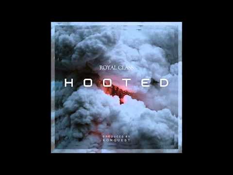 ROYAL CLASS - Hooted (Feat. KittiB, TaeWoon, Roydo, Chancey The Glow, SIMS ) (Audio)