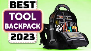 Best Tool Backpack - Top 10 Best Tool Backpacks in 2022