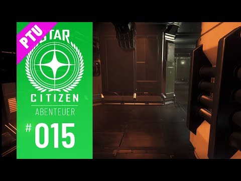 STAR CITIZEN #015 | ABENTEUER | LAW & ORDER | Deutsch/German | Alpha 3.3 (PTU)