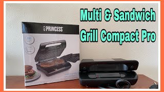UNBOXING PRINCESS MULTI & SANDWICH GRILL COMPACT PRO Plus REVIEW | PRINCESS SANDWICHGRILLCOMPACTPRO