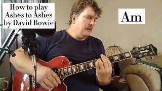 Ashes to Ashes by David Bowie Guitar Lesson, Tutorial, how to play chords, play along