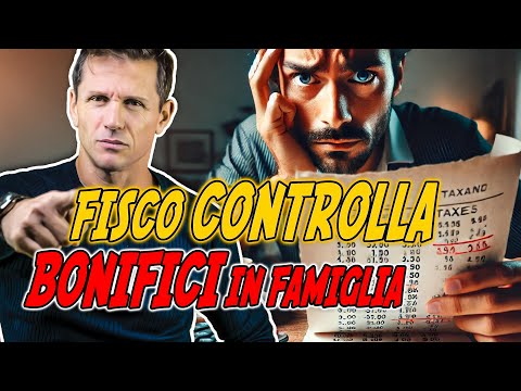 BONIFICI tra parenti: come evitare controlli FISCALI | Avv. Angelo Greco