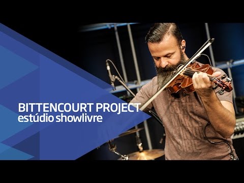 "Torment of fate" - Bittencourt Project no Estúdio Showlivre 2016