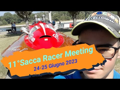 11°Sacca Racer Meeting 2023 (24-25/06/2023) sul fiume Po p.t.1 [(24/06/2023)]