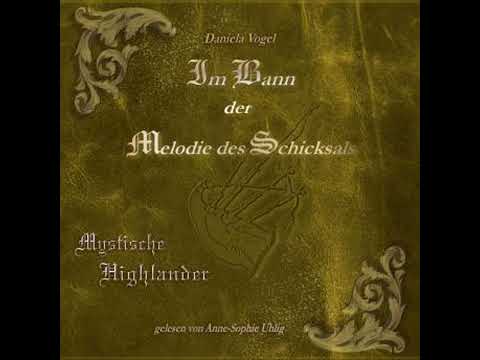 Im Bann der Melodie des Schicksals - Daniela Vogel