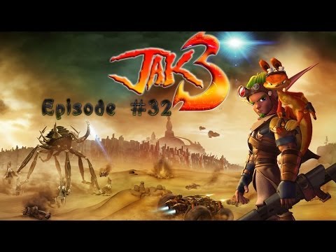 Let's Play Jak 3 Episode 32 Hunt goes on