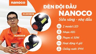 Review đèn đội đầu Nanoco chất liệu ABS bền bỉ, pin lithium sáng liên tục 4h