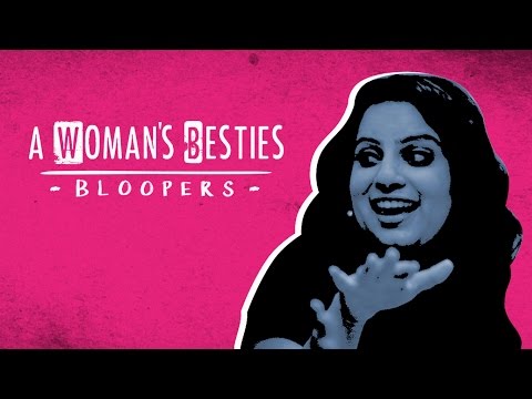 AIB Bloopers : A Woman's Besties