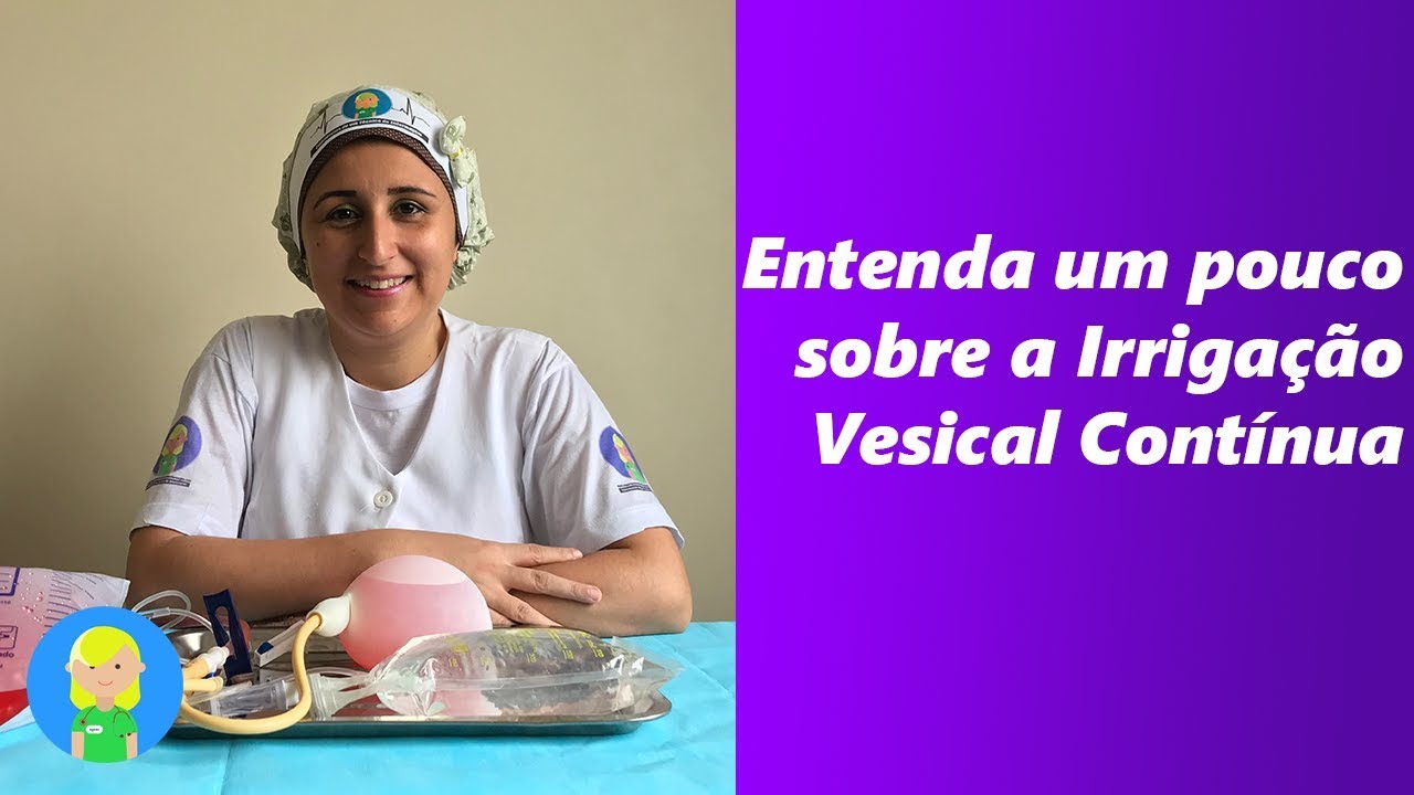 Irrigação Vesical Contínua