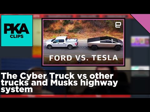 The Cyber Truck vs other trucks and Musks highway system - PKA Clip
