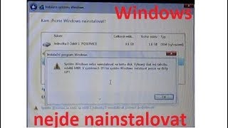 Systém Windows nelze nainstalovat na tento disk. Vybraný disk má tabulku oddílů MBR