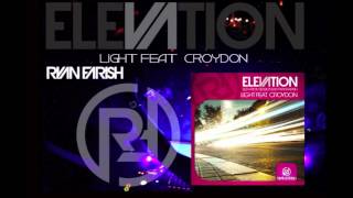 Ryan Farish - Light (feat. Croydon) [Official Audio]