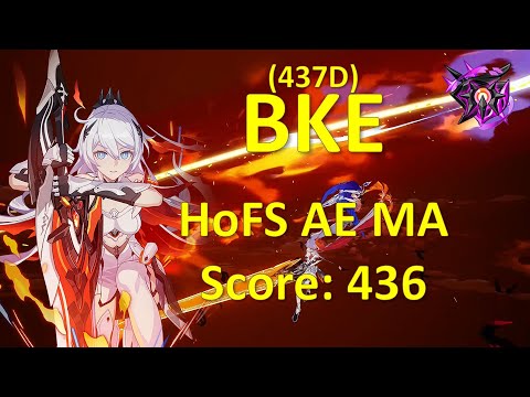 HI3 Abyss Superstring Dimension Nirvana (437D) - HoFS AE MA vs BKE - Weather Lightning (436)