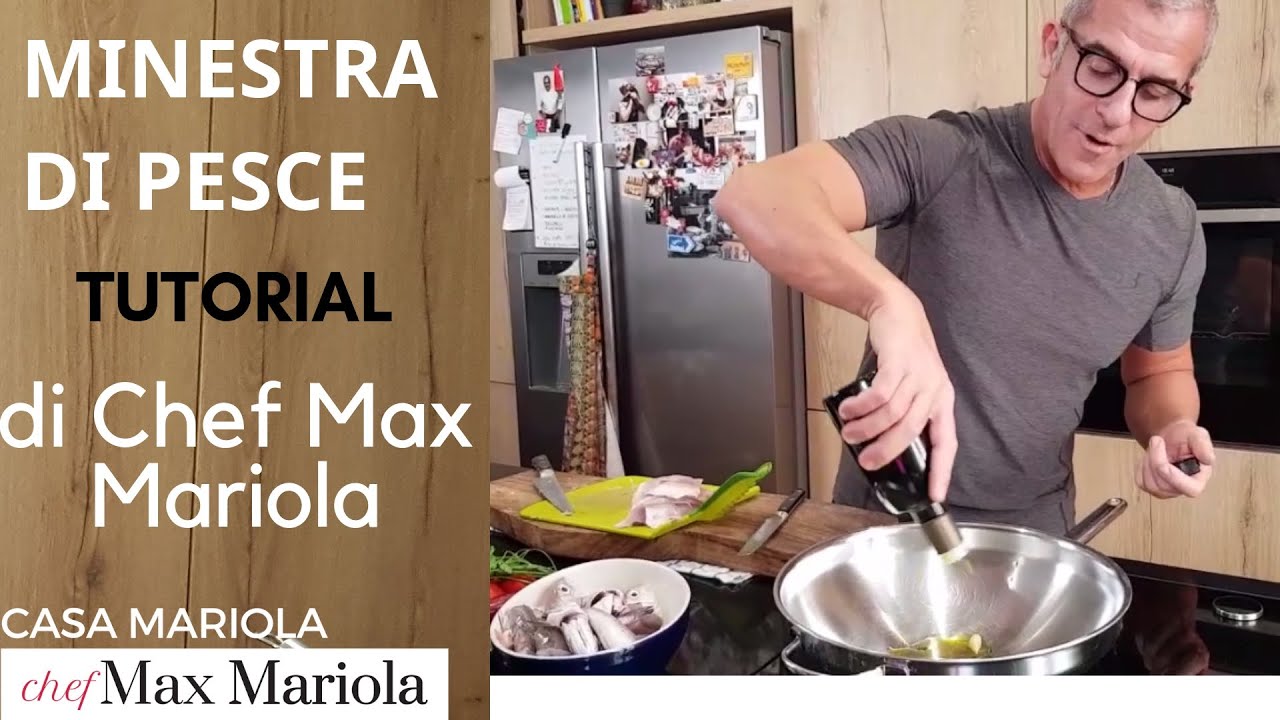 MINESTRA DI PESCE  - TUTORIAL- la video ricetta facile di Chef Max Mariola