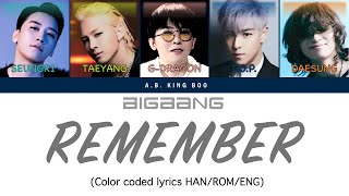 Bigbang Remember color coded lyrics (han/rom/eng)