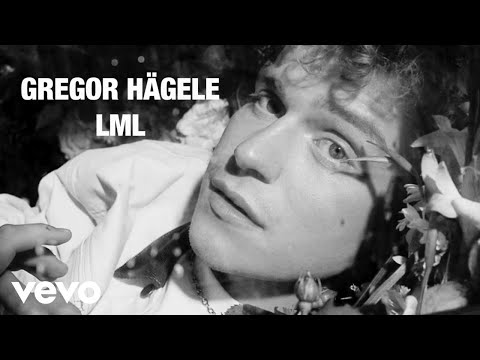Gregor Hägele - LML (Offizielles Musikvideo)