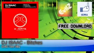 DJ Icaac - Bitches (EvilZ Raw Mix)
