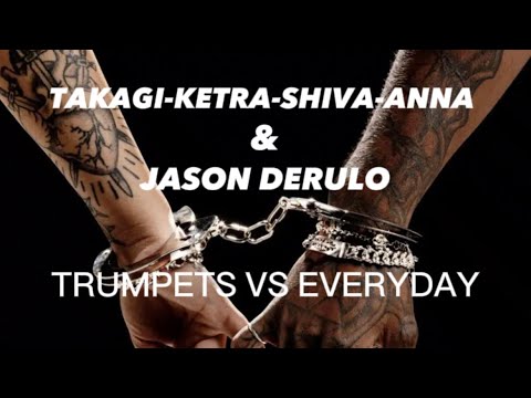 EVERYDAY X TRUMPETS-Anna, Takagi & Ketra, Shiva, Geolier & Jason Derulo (Markciardo mashup)
