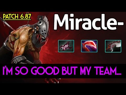 Miracle- Dota 2 - Patch 6.87 : Lifestealer Vol.3 - [Carry] I'm so good but my team....