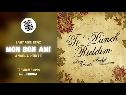 Angela Hunte - Mon Bon Ami (Saint Pepsi Intro)