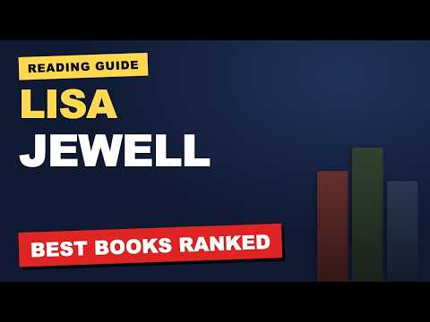 Lisa Jewell Books: The Ultimate Guide