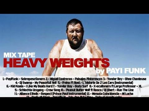 Payi Funk | Heavy Weights Mixtape
