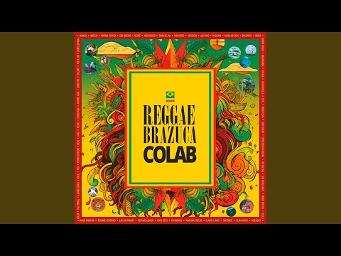 Reggae Brazuca Colab #8: Seu Calor