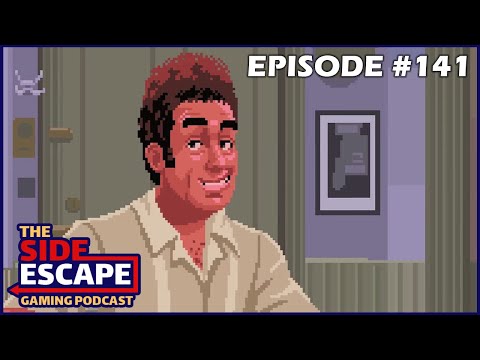 Our Show About Nothing - The Side Escape Gaming Podcast EP 141
