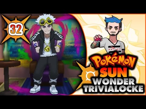 32 | THERE'S NO PO-PO IN PO TOWN | Pokémon Sun Wonder Trivialocke