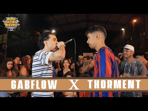 (MUITA PUNCH 🥊) GABFLOW x THORMENT - FINAL - Roda Cultural da Rocinha: 69ª EDIÇÃO