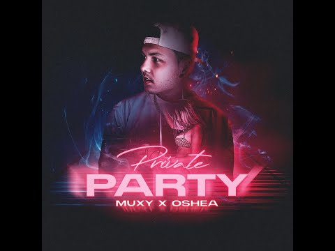 Muxy Feat. Oshea - Private Party (Music RnBass 2021) Album "1st Place Again"