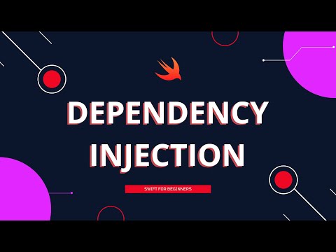 Swift: Dependency Injection Tutorial (2022) – iOS