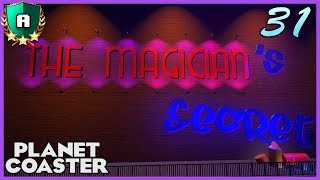 THE MAGICIANS SECRET! Storytelling Contest Entry 31 #PlanetCoaster