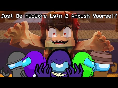Mashup | 95bro x Kathy-Chan - Just Be Macabre Lyin' 2 Ambush Yourself