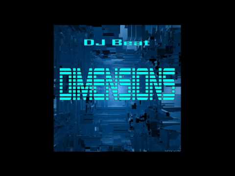 DJ Beat - Dimensions (Orig. Club Mix)
