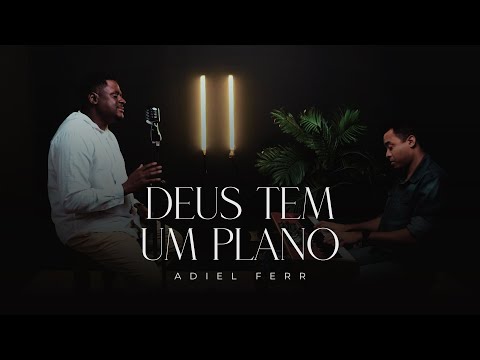 Adiel Ferr I Deus tem um plano - Pr Victorino Silva (Cover)