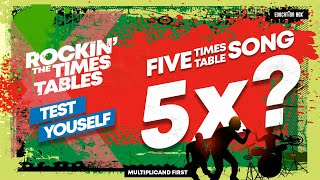 5 Times Table Song (Test Yourself) | Multiplicand First | Education Box