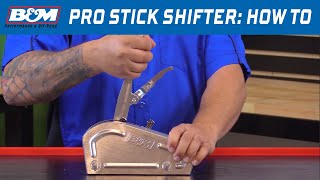 How to Shift a B&amp;M Pro Stick Shifter