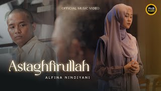Download lagu ALFINA NINDIYANI - ASTAGHFIRULLAH mp3